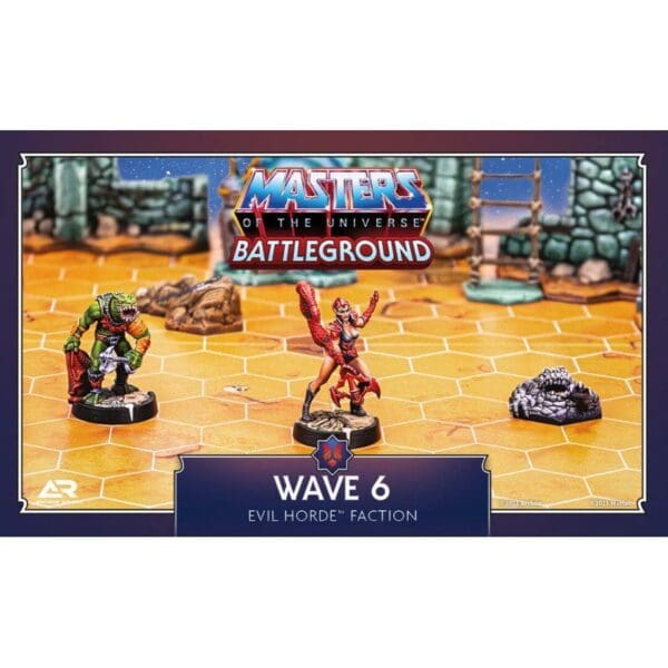 Wave 6: Evil Horde Faction