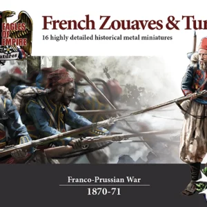 French Zouaves & Turcos