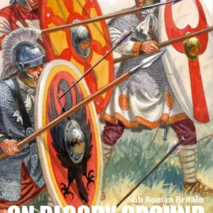 On Bloody Ground - Sub-Roman Britain