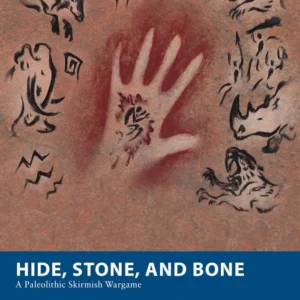 Hide, Stone, and Bone
