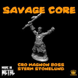 Sterm Stonelund, Cro Magnon Boss